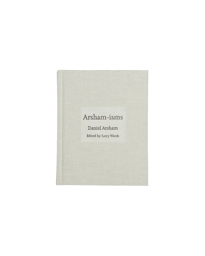 Arsham-isms Arsham-isms