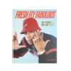 Fresh fly fabulous: 50 years of hip hop style