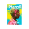 Pharrell: a fish doesn't know it's wet Pharrell: a fish doesn't know it's wet